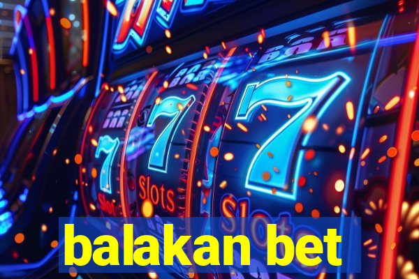 balakan bet